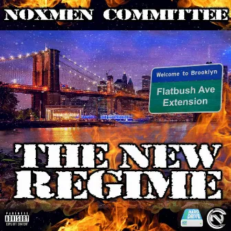 The New Regime by Noxmen Committee