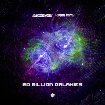 20 Billion Galaxies by Kronomy