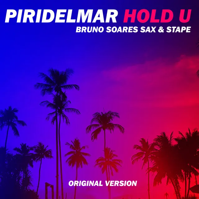 Hold U - Radio Edit