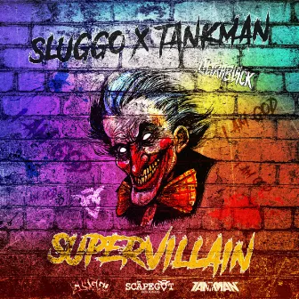 SuperVillain by Tankman