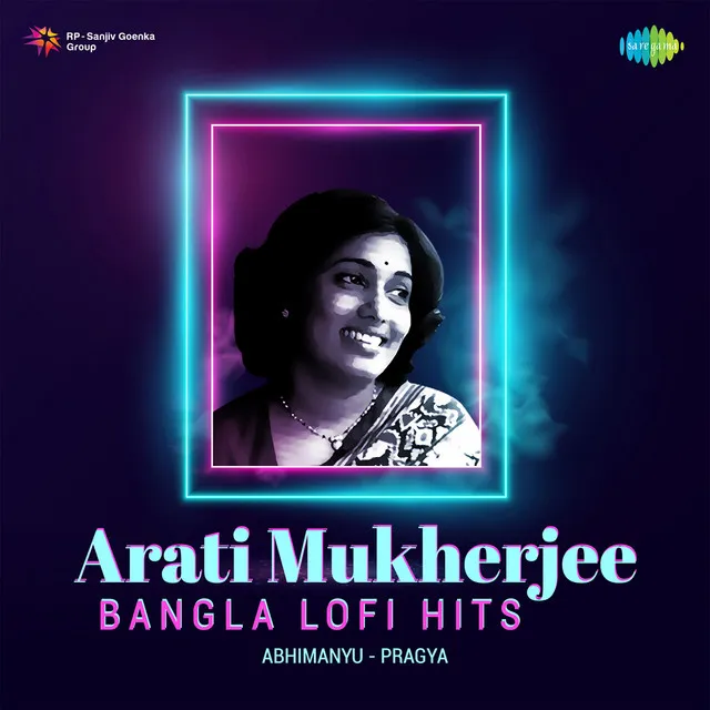 Arati Mukherjee Bangla Lofi Hits