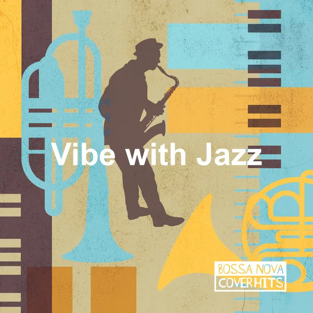 Vibe with Jazz