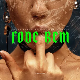 Fode Bem (Remix) by Jesus Luz