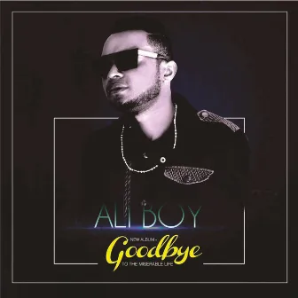 Goodbye by Ali Boy