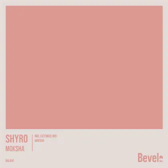 Moksha by SHYRO