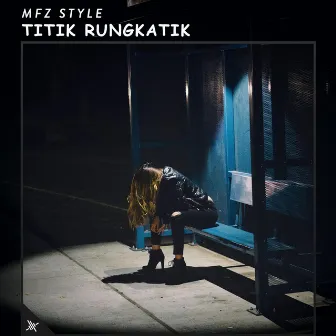 Titik Rungkatik by MFZ Style