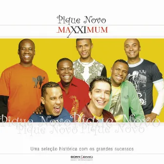 Maxximum - Pique Novo by Pique Novo