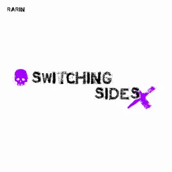 Switching Sides by Rarin