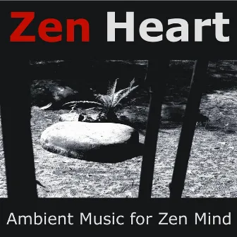 Zen Heart, Zen Mind by Johann Kotze