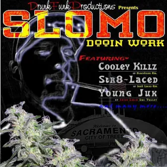 Dooin Work by Slomo