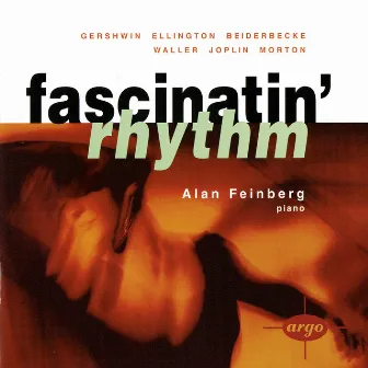 Fascinatin' Rhythm by Alan Feinberg