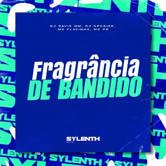 Fragrância de Bandido by Mc Flavinha