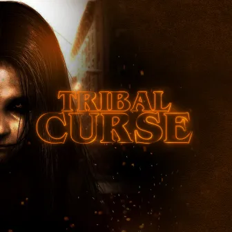 Tribal Curse by Chunti