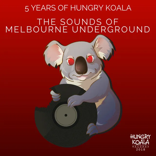 The Sounds Of Melbourne Underground : 5 Years of HKR - Mixed By Naylo & Johnny Canik