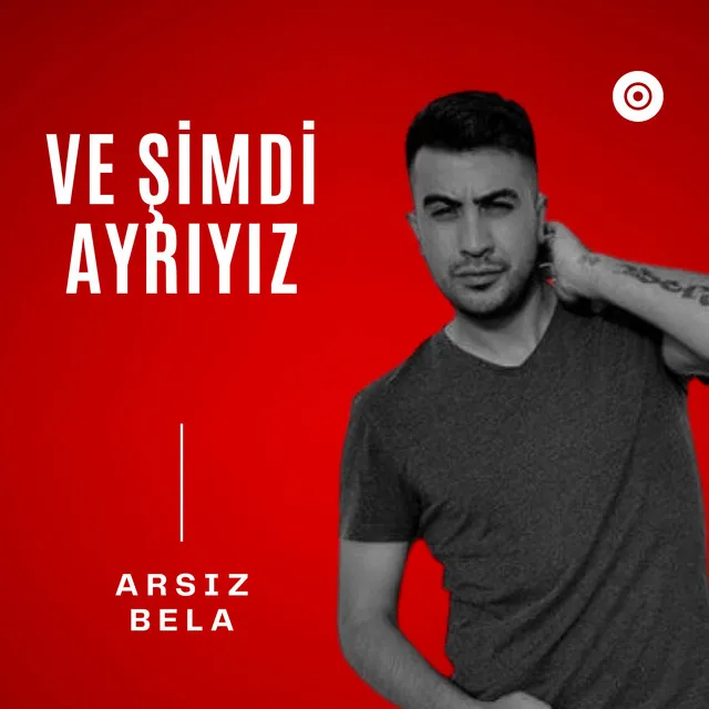 Ve Şimdi Ayrıyız