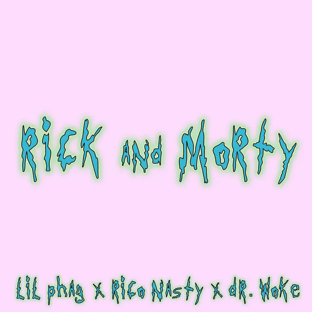 Rick and Morty