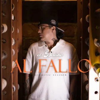 Al Fallo (Acoustic Session) by El Daisho