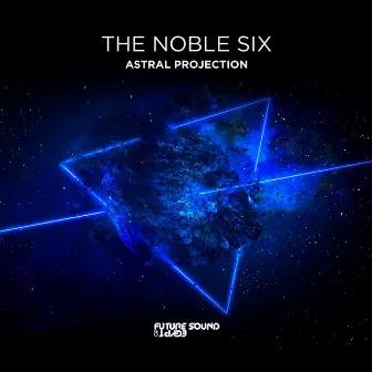 Astral Projection by The Noble Six