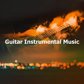 Guitar Instrumental Music by Christian Instrumental Guitar Music