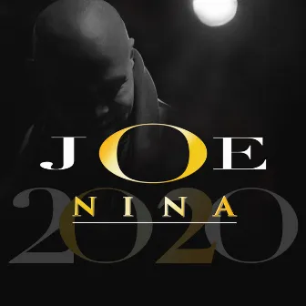 2020 by Joe Nina