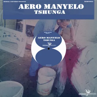 Tshunga by Aero Manyelo