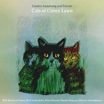 Cats of Coven Lawn by Frankie Armstrong