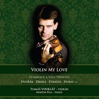 Violin My Love by Martin Fila