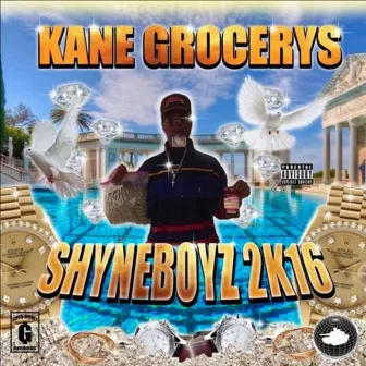 ShyneBoyz2K16 by Kane Grocerys