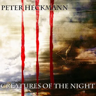 Creatures of the Night by Peter Heckmann