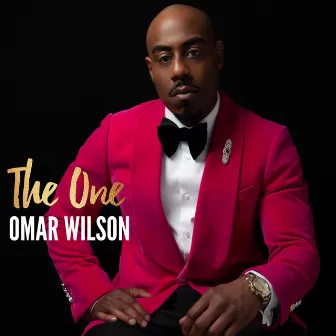 The One by Omar Wilson