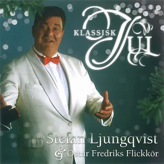 Klassisk Jul by Stefan Ljungqvist