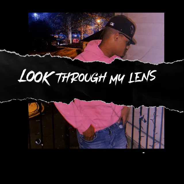 Look Through My Lens !