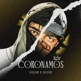 CORONAMOS by Doziz