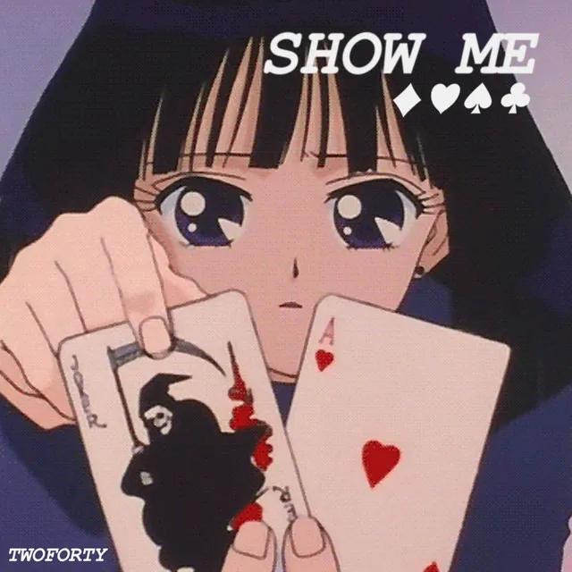 Show Me