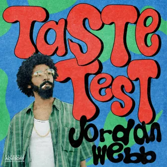 Taste Test by Jordan Webb