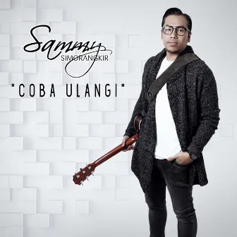 Coba Ulangi by Sammy Simorangkir