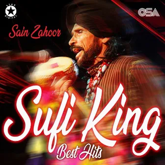 Sufi King - Best Hits by Saieen Zahoor