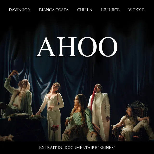 AHOO - From the documentary Reines