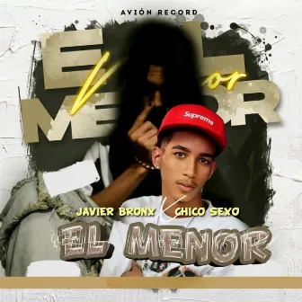 EL MENOR by Javier Bronx