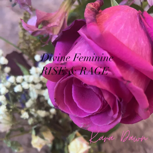 Divine Feminine RISE&RAGE