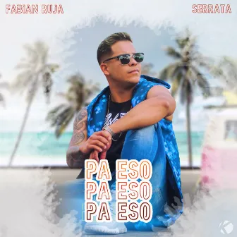 Pa Eso by Serrata Music