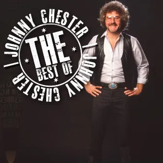 The Best Of by Johnny Chester