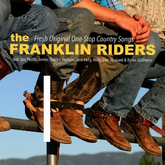 Fresh Original One-Stop Country Songs by The Franklin Riders