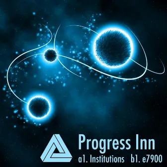 Institutions by Progress Inn