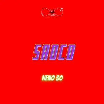 Saoco (Dembow Instrumental) by Neno 30