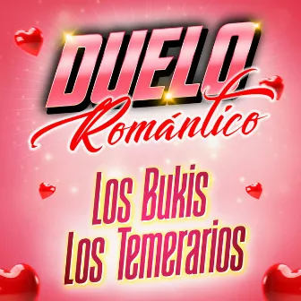 Duelo Romántico by Los Bukis