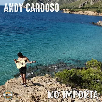 No Importa by Andy Cardoso