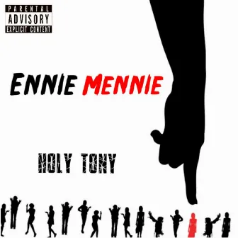 Ennie Mennie (feat. Holy Tony) by Reggie Couz