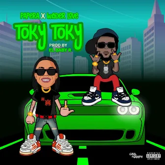 Toky Toky by Wander Love