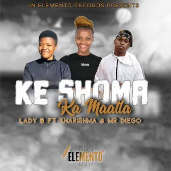 Ke Shoma ka Maatla by Mr Diego